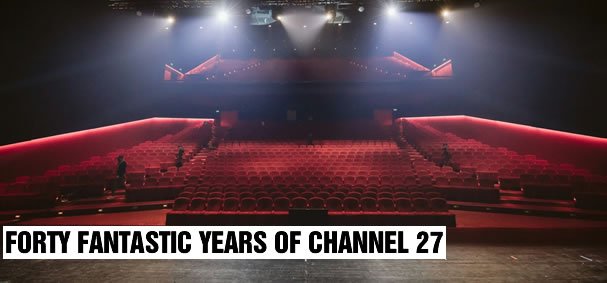 Forty Fantastic Years of Channel 27